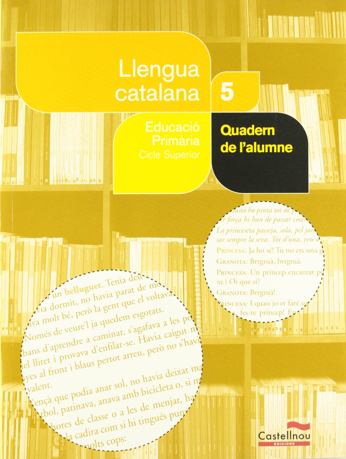 Llengua catalana 5è. Quadern de l'alumne (Projecte Salvem la Balena Blanca) (Cuadernos asociados a un libro de texto, Band 5) Books