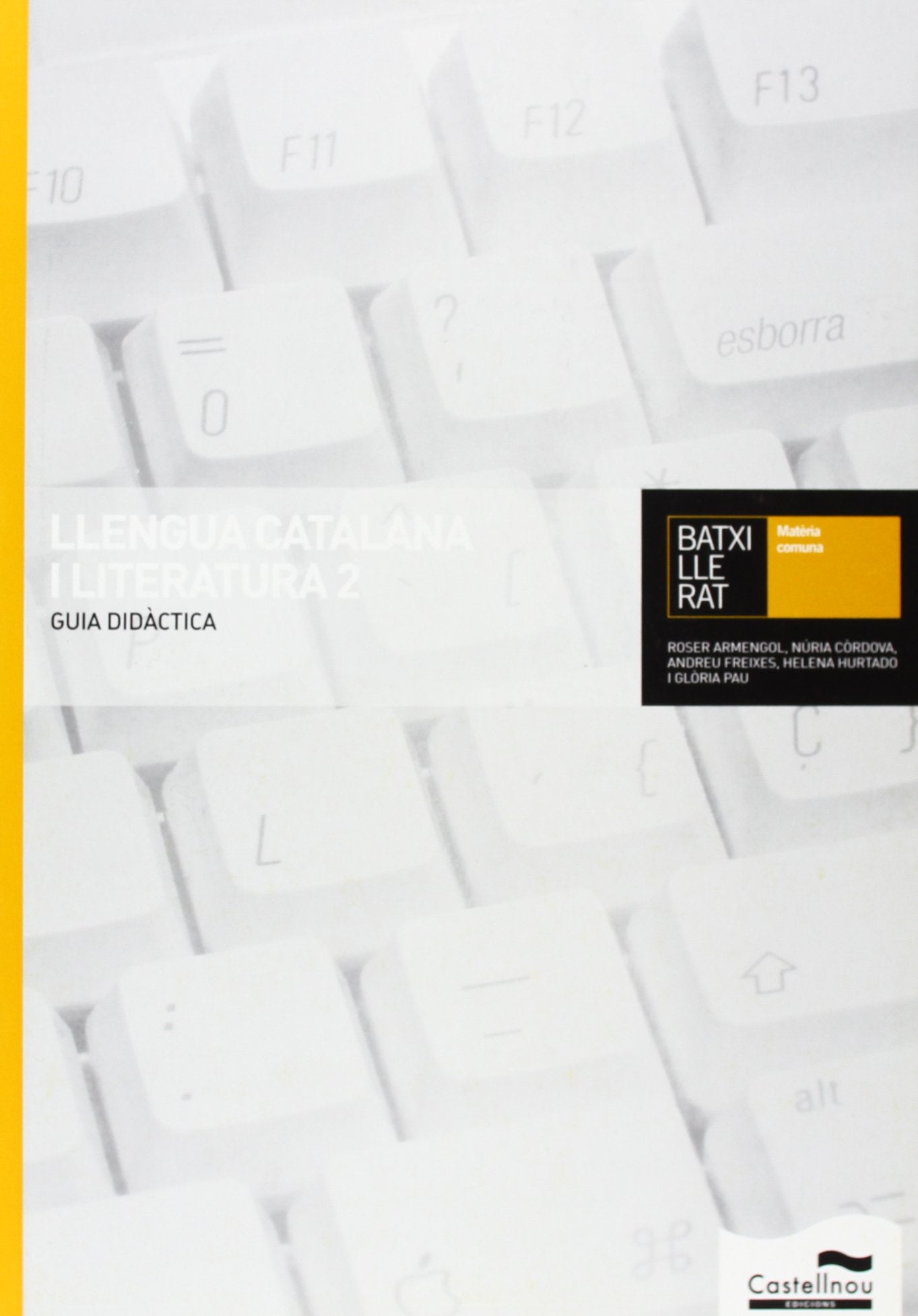 Guia Didàctica Llengua Catalana i Literatura 2 Books