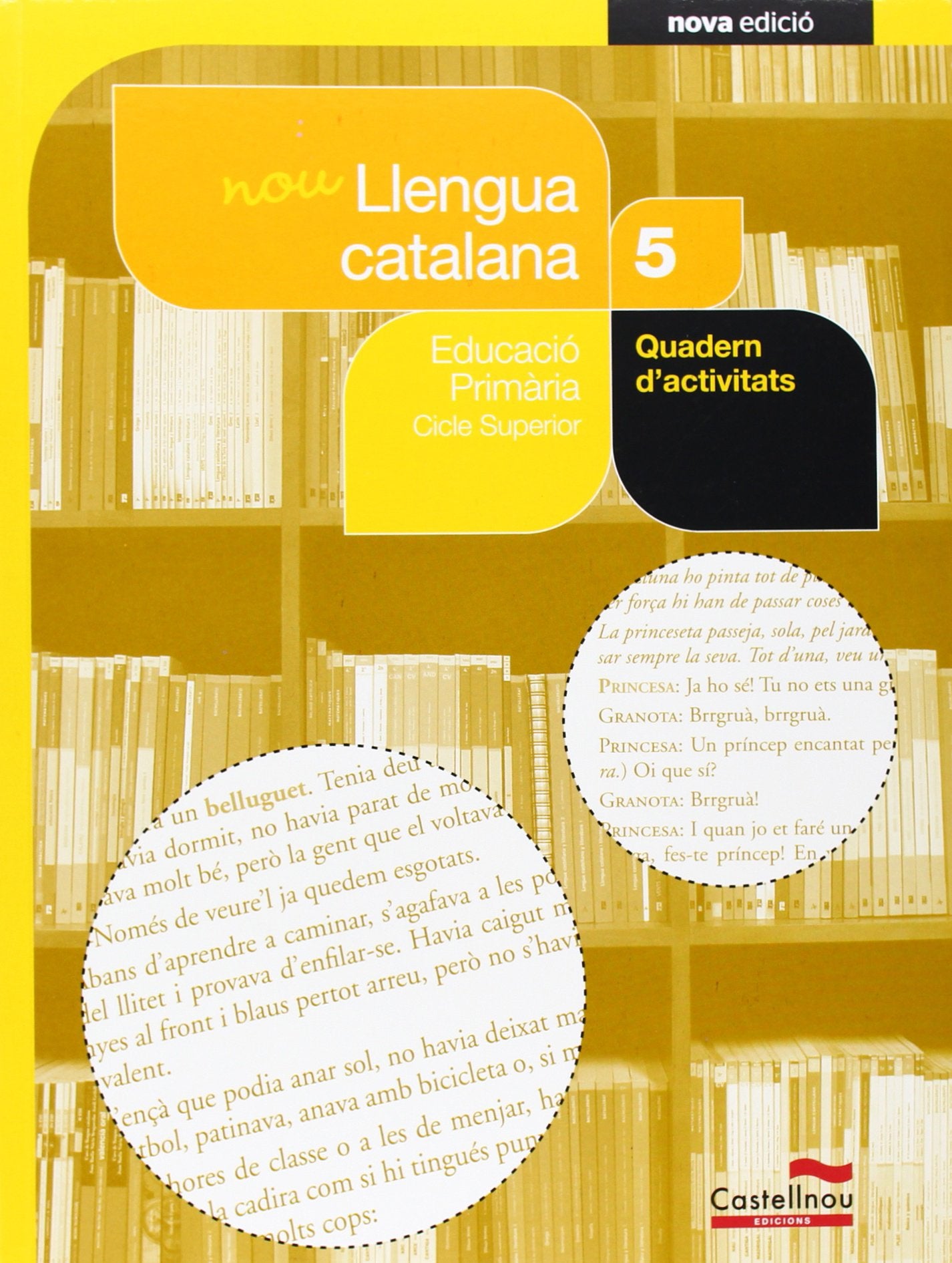 Nou Quadern Llengua catalana 5è (Projecte Salvem la Balena Blanca) Learning & Reference