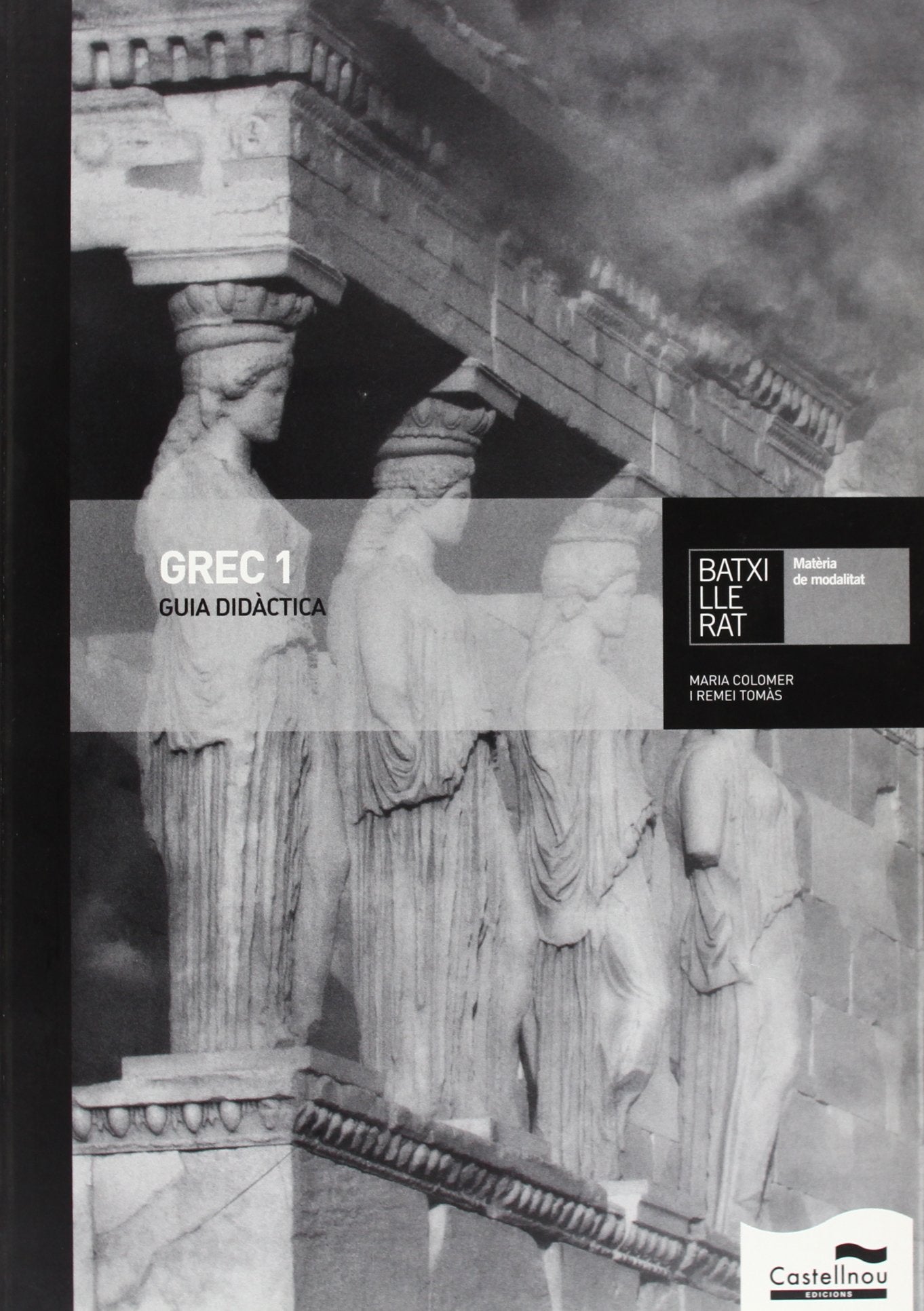 Guia Didàctica Grec 1 Batxillerat Books