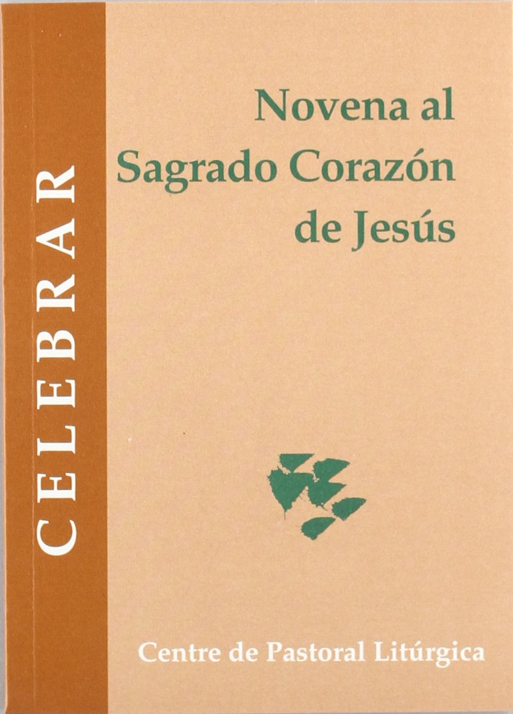 Novena al Sagrado Corazón de Jesús (Celebrar, Band 71) Religion & Esotericism