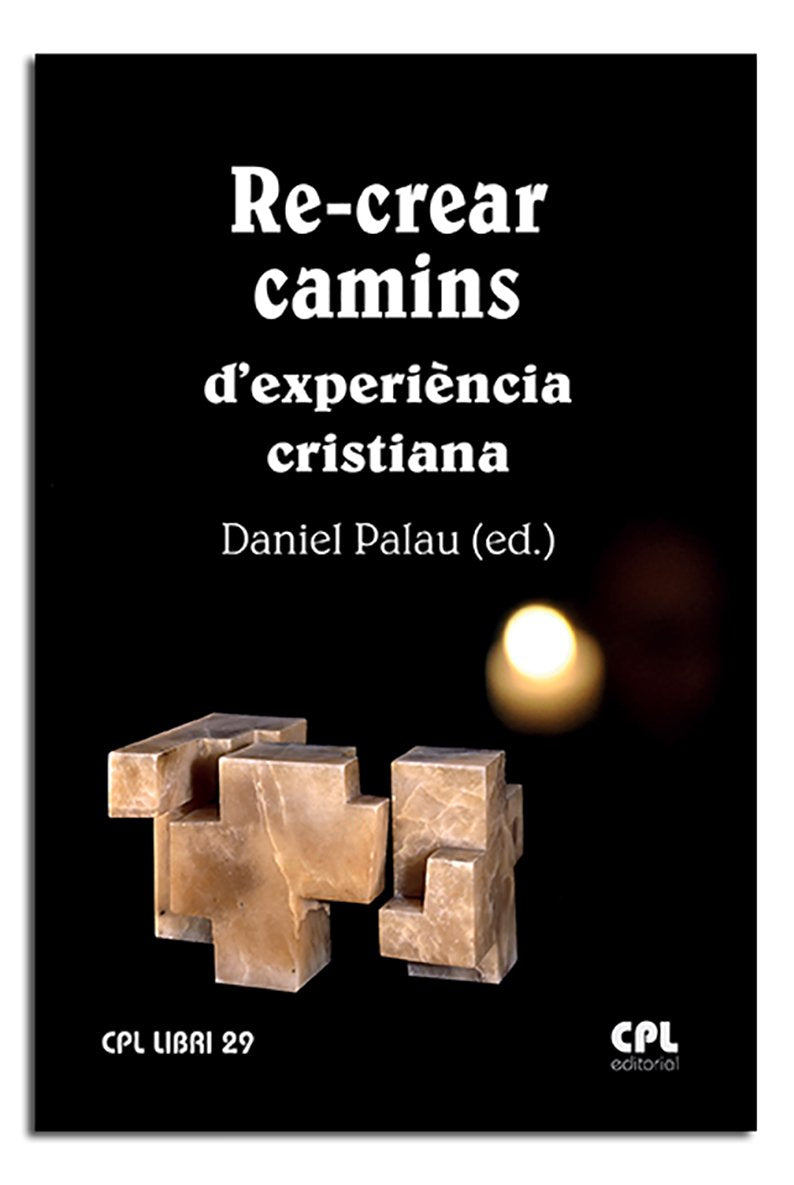Re-crear camins d'experiència cristiana book