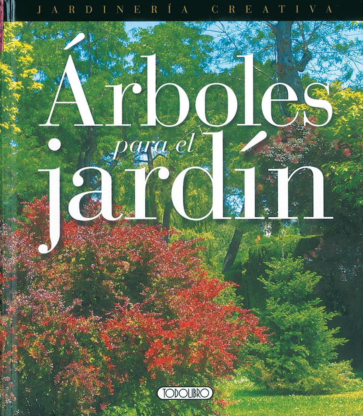 Árboles para el jardín book