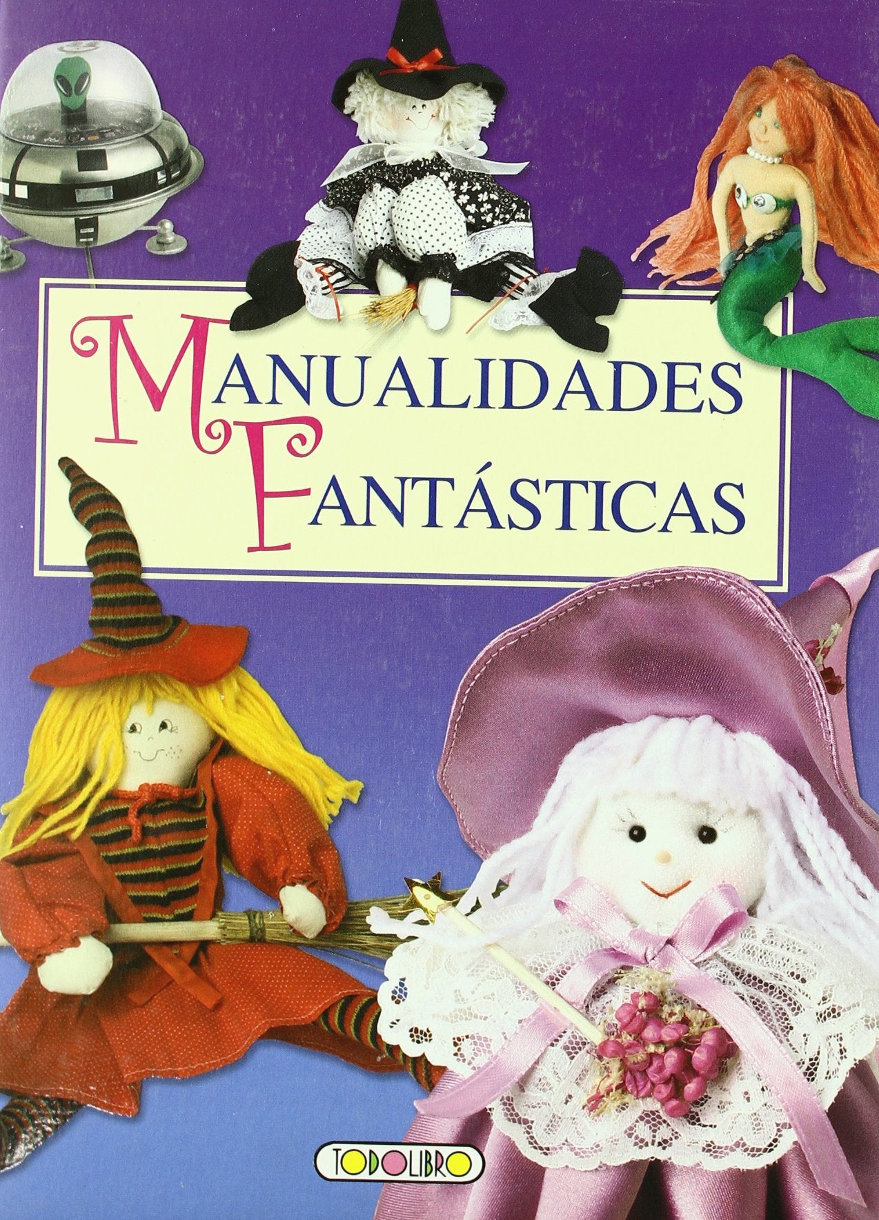 Manualidades fantásticas book