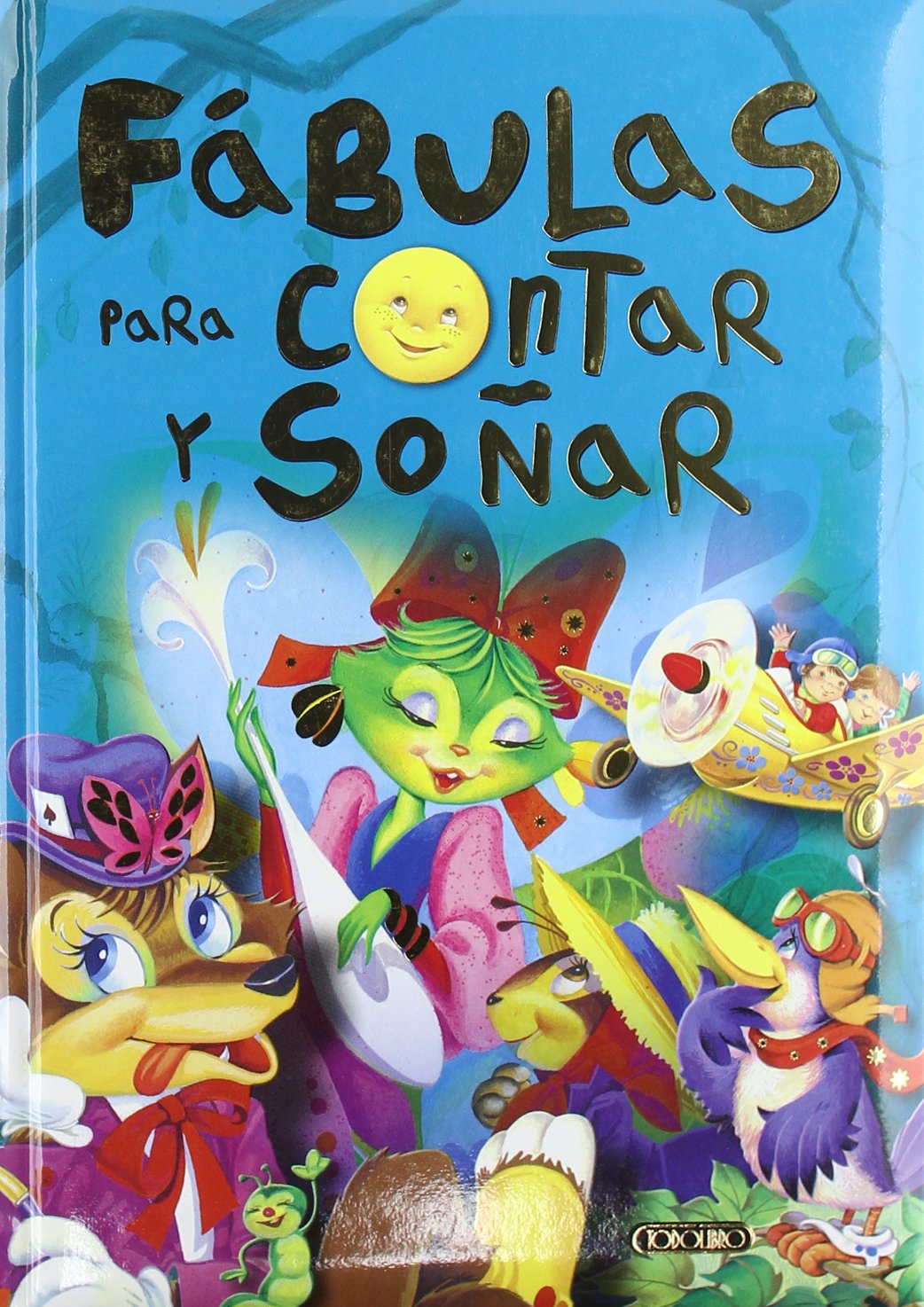 Fábulas para contar y soñar Learning & Reference