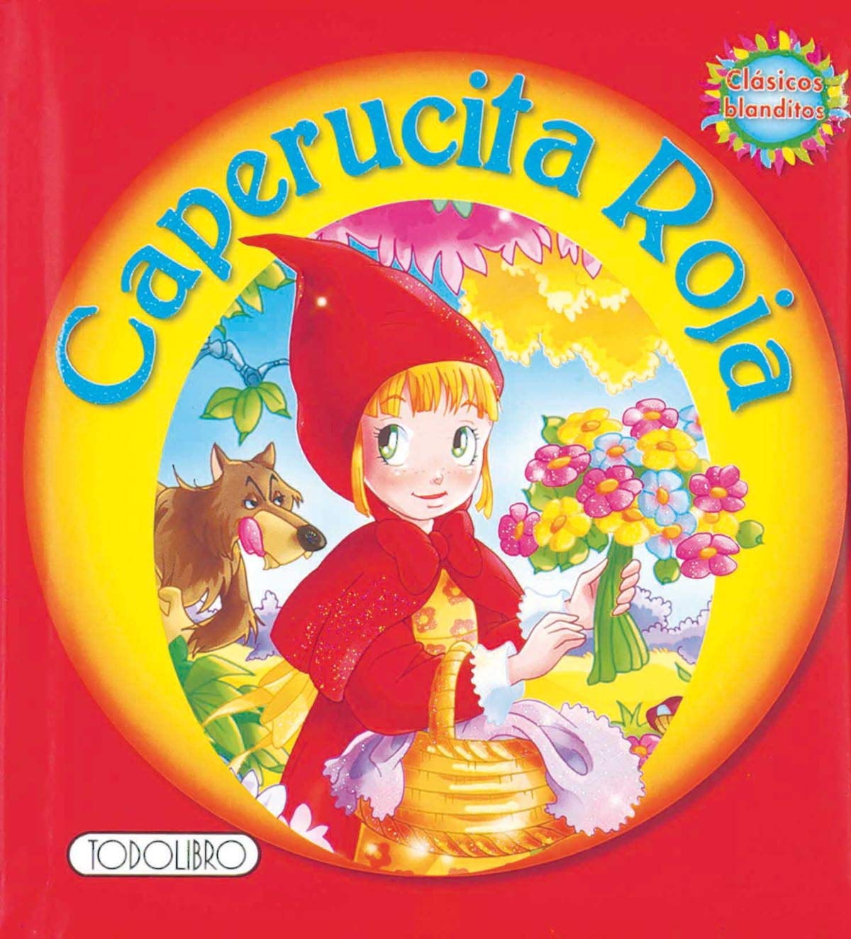 Caperucita Roja (Clásicos blanditos) Books
