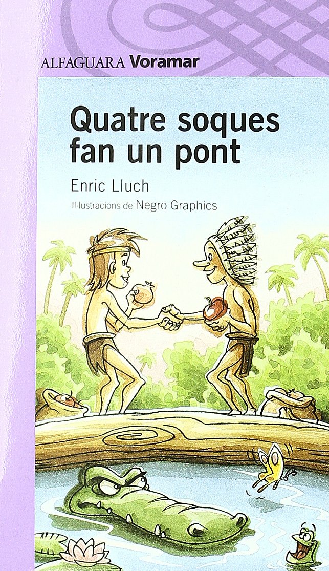 Quatre Soques Fan Un Pont book