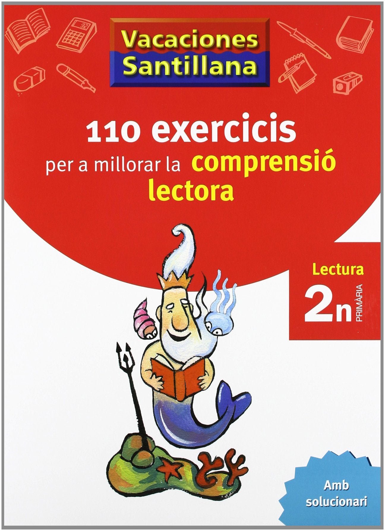 VACACIONES SANTILLANA 110 EXERCICIS PER A MILLORAR LA COMPRENSIO LECTORA 2 N PRIMARIA Non-fiction