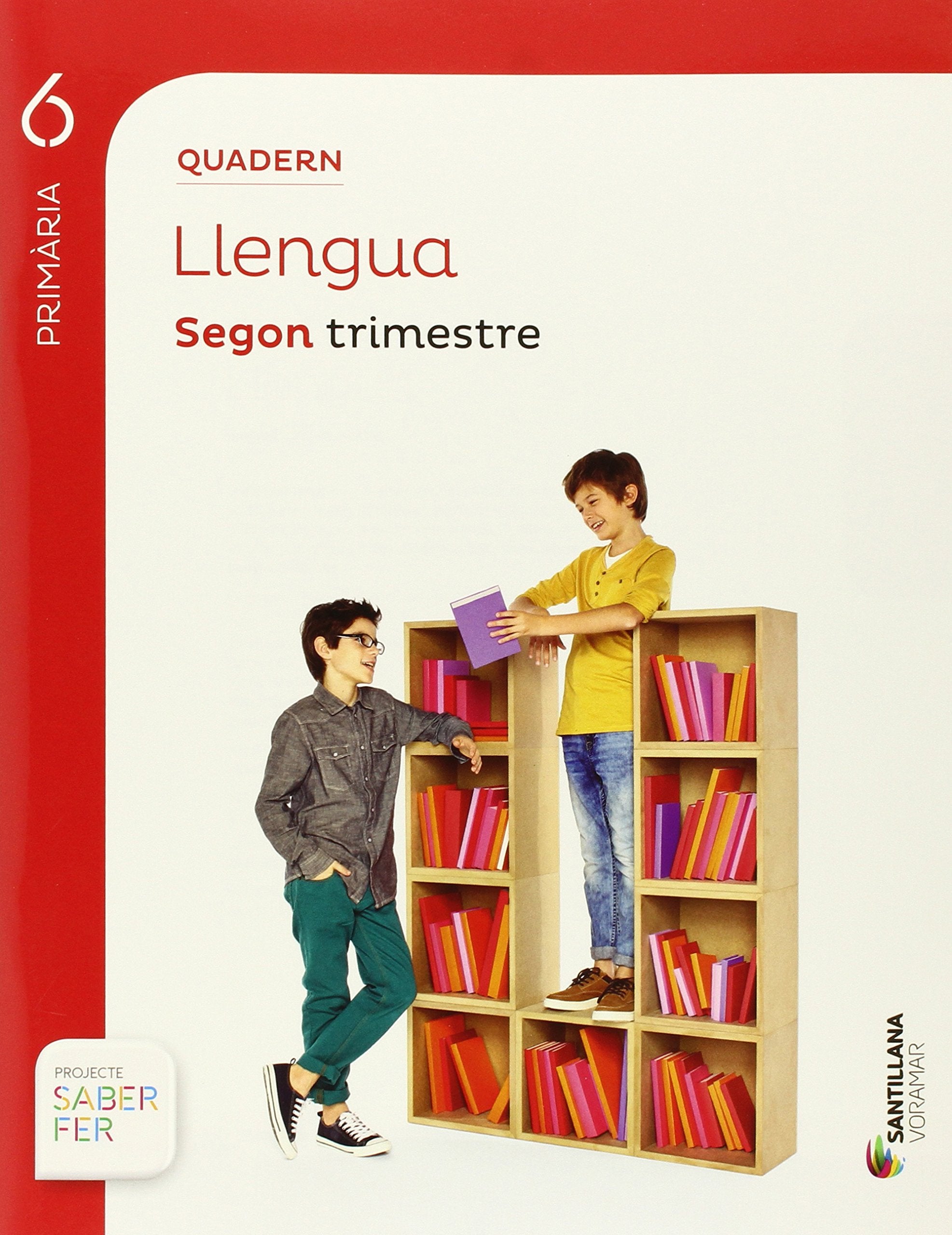 QUADERN LLENGUA 6 PRIMÀRIA 2 TRIM SABER FER Non-fiction