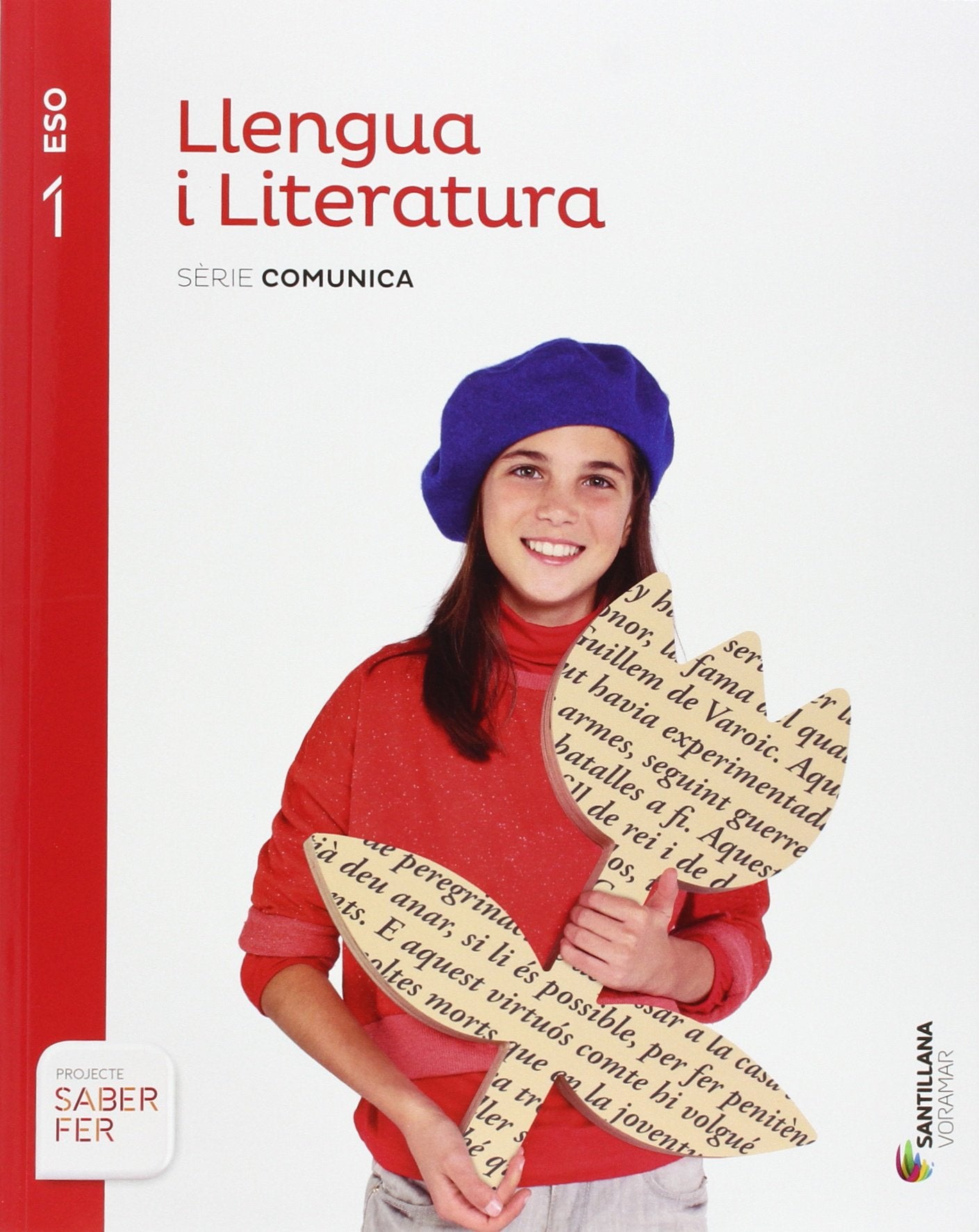 LLENGUA I LITERATURA SERIE COMUNICA 1 ESO SABER FER book