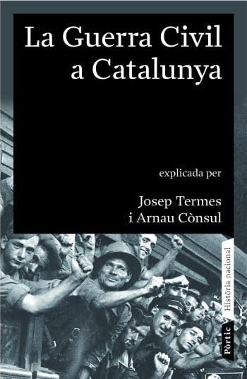 La Guerra Civil a Catalunya (1936-1939) book