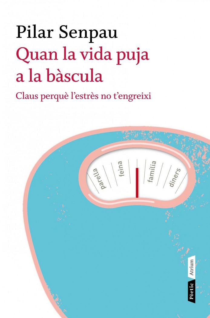 Quan la vida puja a la bàscula book