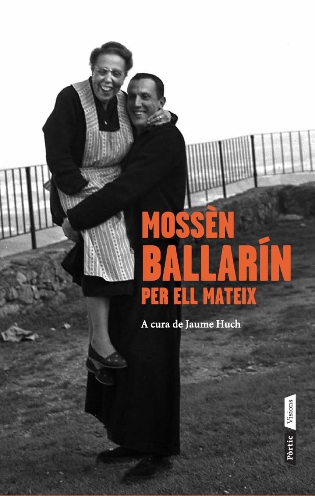 Ballarín, J: Mossèn Ballarín per ell mateix Novels & Short Stories