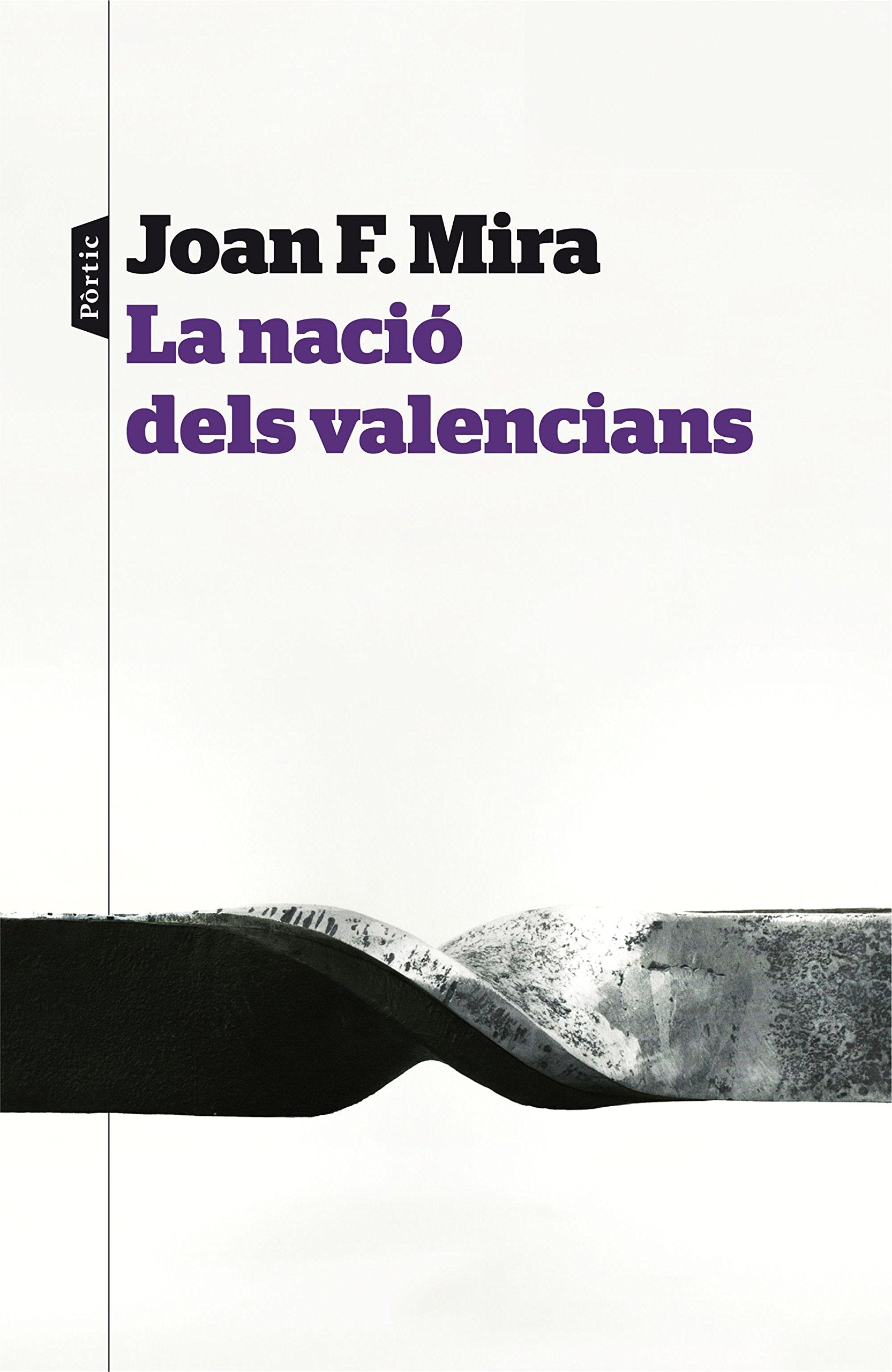 Mira, J: Nació dels valencians Philosophy