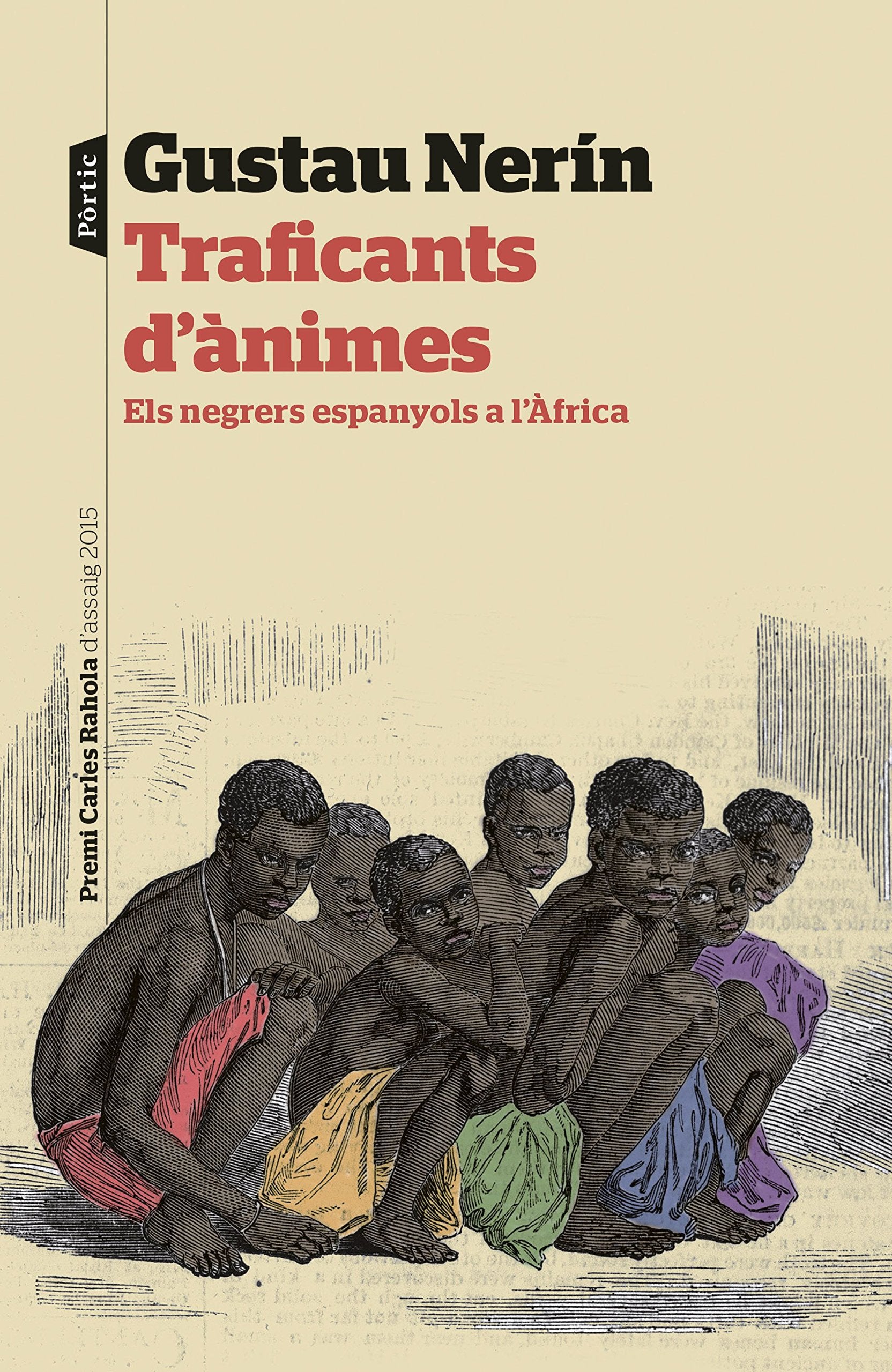 Traficants d'ànimes: Els negrers espanyols a l'Àfrica book