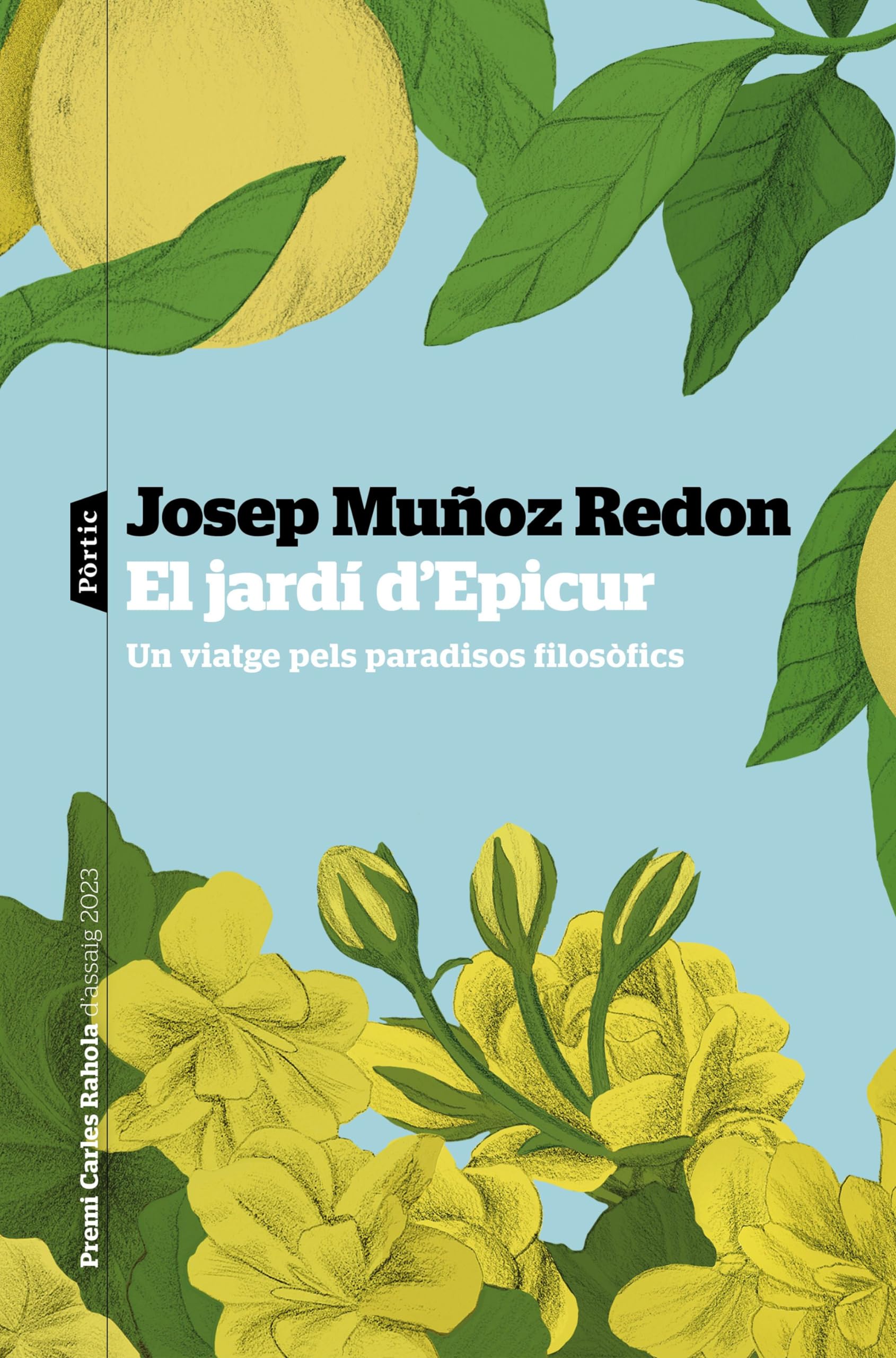 El jardí d'Epicur: Premi Carles Rahola d'assaig 2023 book