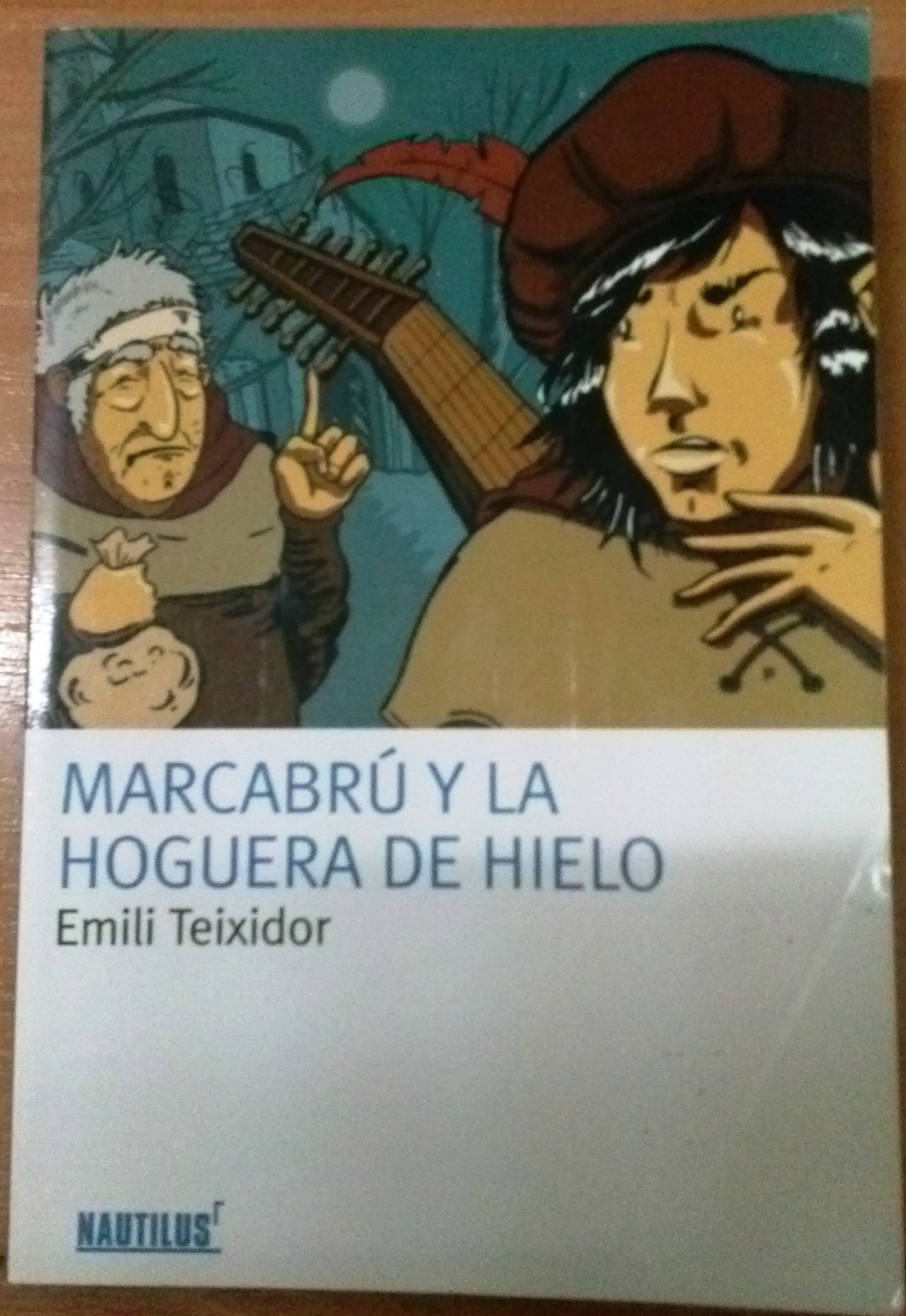 Marcabru y la hoguera de hielo (Planeta & Oxford) Books
