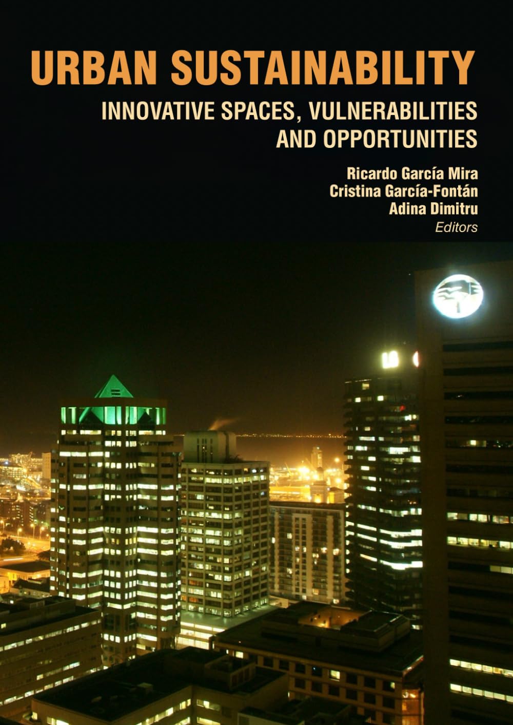 Urban Sustainability: Innovative Spaces, Vulnerabilities and Opportunities Social Sciences