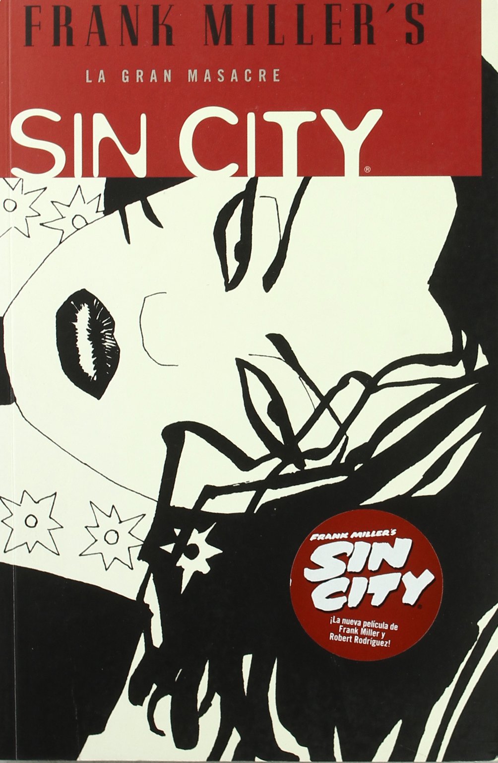 Sin City 3 La gran masacre/ The Big Fat Kill book