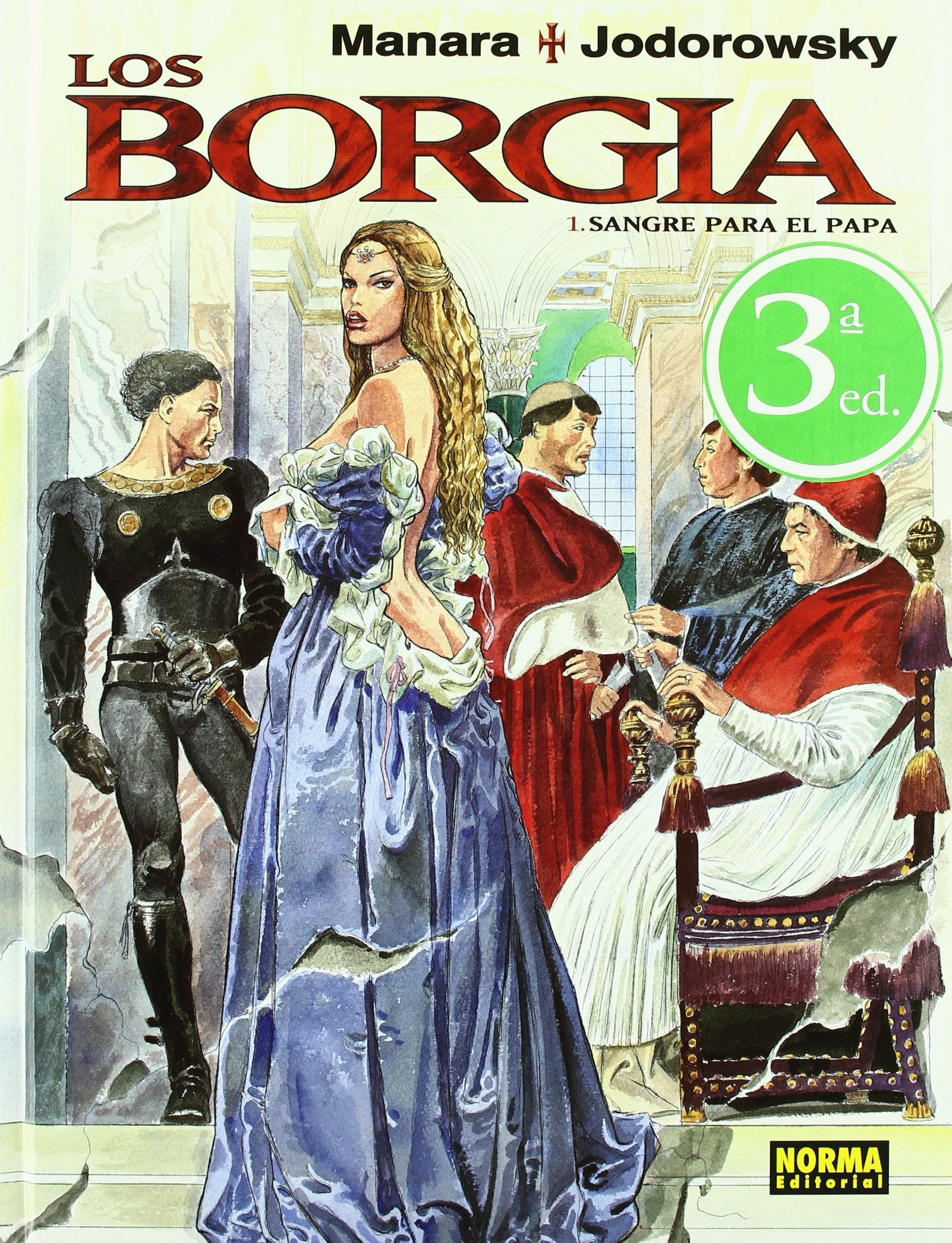 Los Borgia 1 Sangre para el papa / Blood for the Pope book