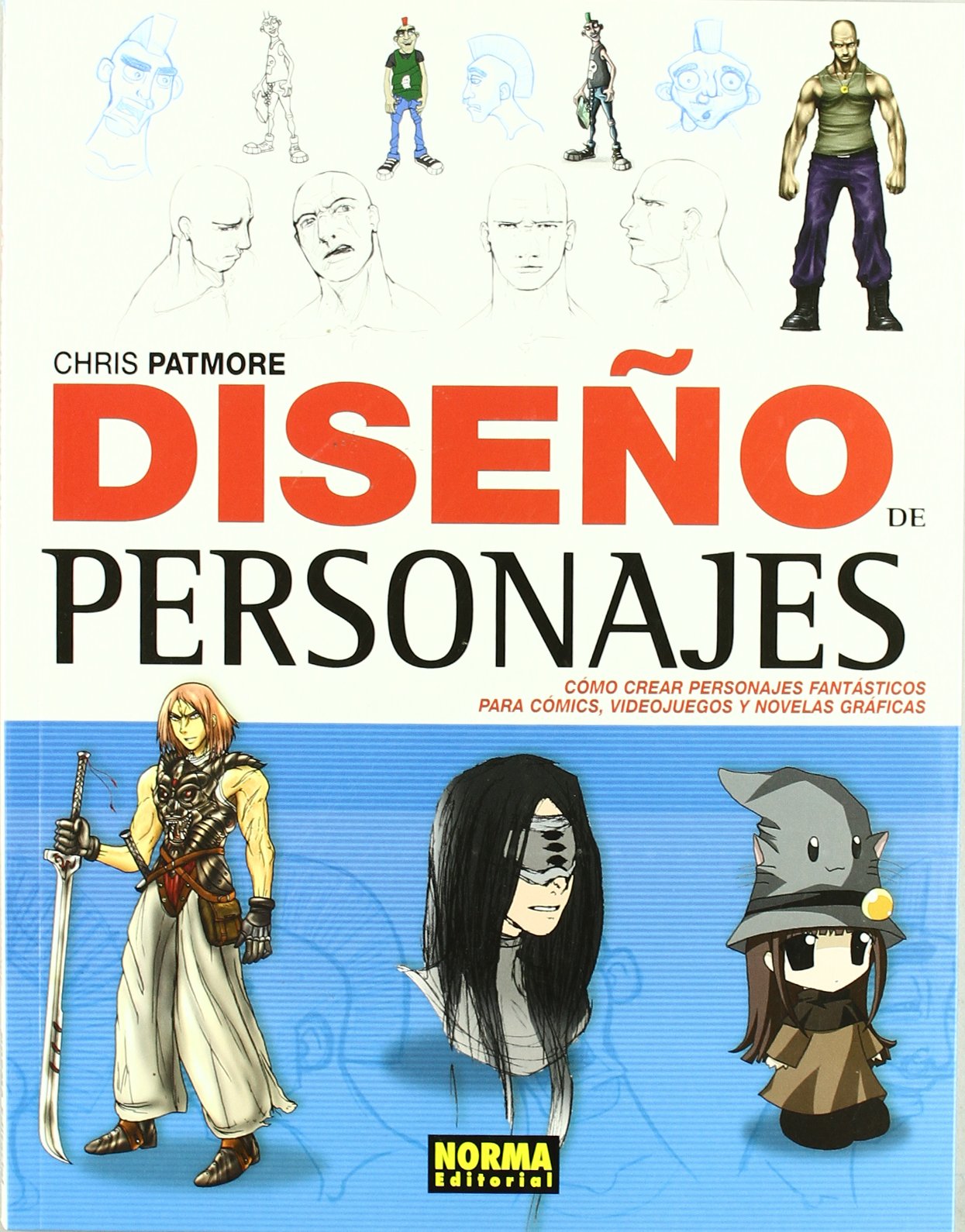 Diseno de personajes / Character Design Studio: Como crear personajes fantasticos para comics, videojuegos y novelas graficas / Create Cutting-edge ... Computer Games, and Graphic Novels book