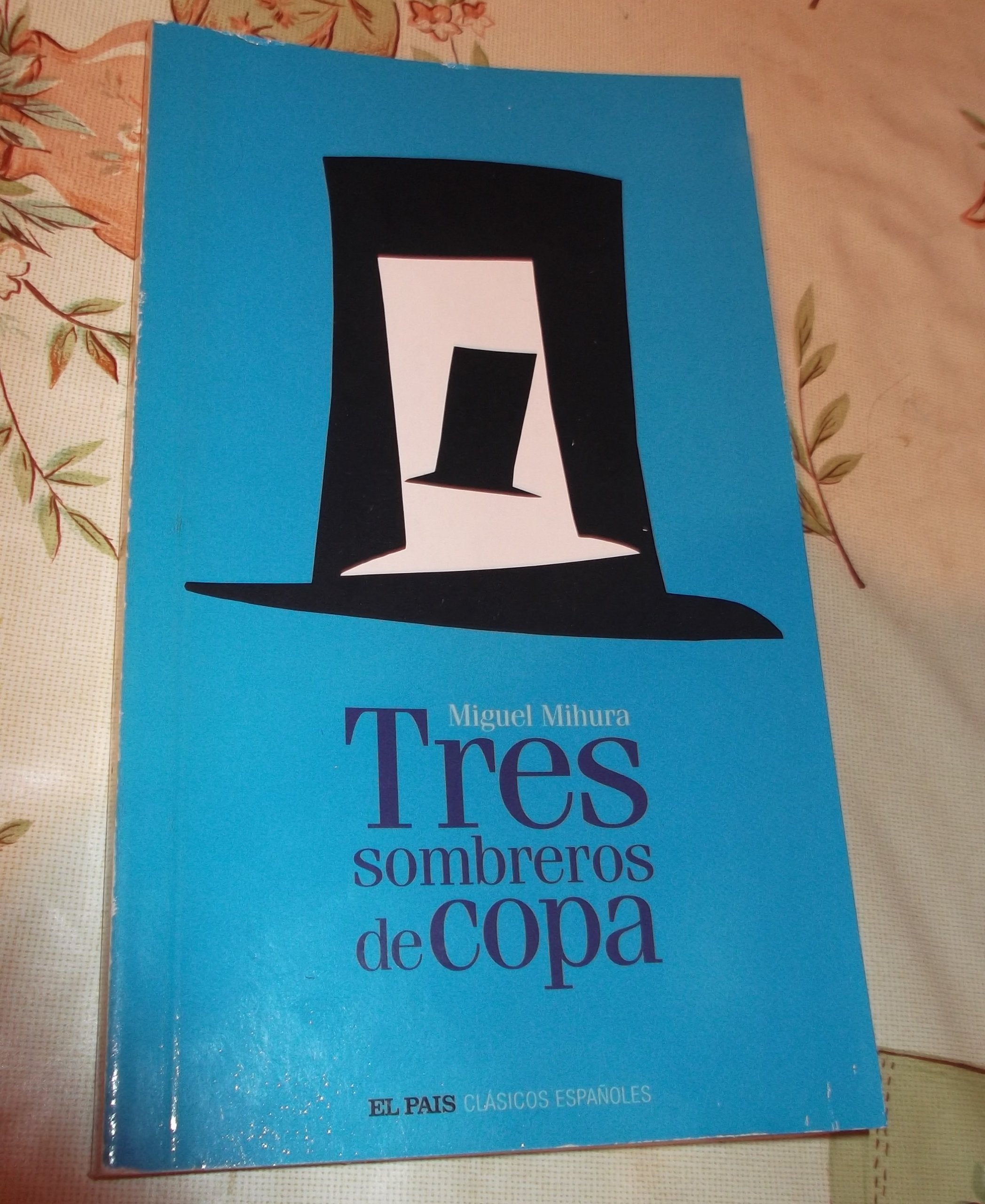 Tres sombreros de copa book