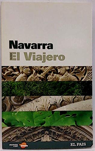 Guías El Viajero, 33. Navarra Books