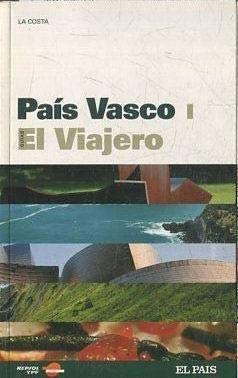 GUIAS EL VIAJERO. PAIS VASCO I LA COSTA Books