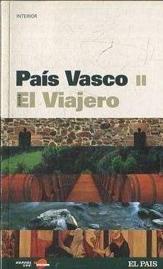 PAÍS VASCO II. Interior. Guías el Viajero book
