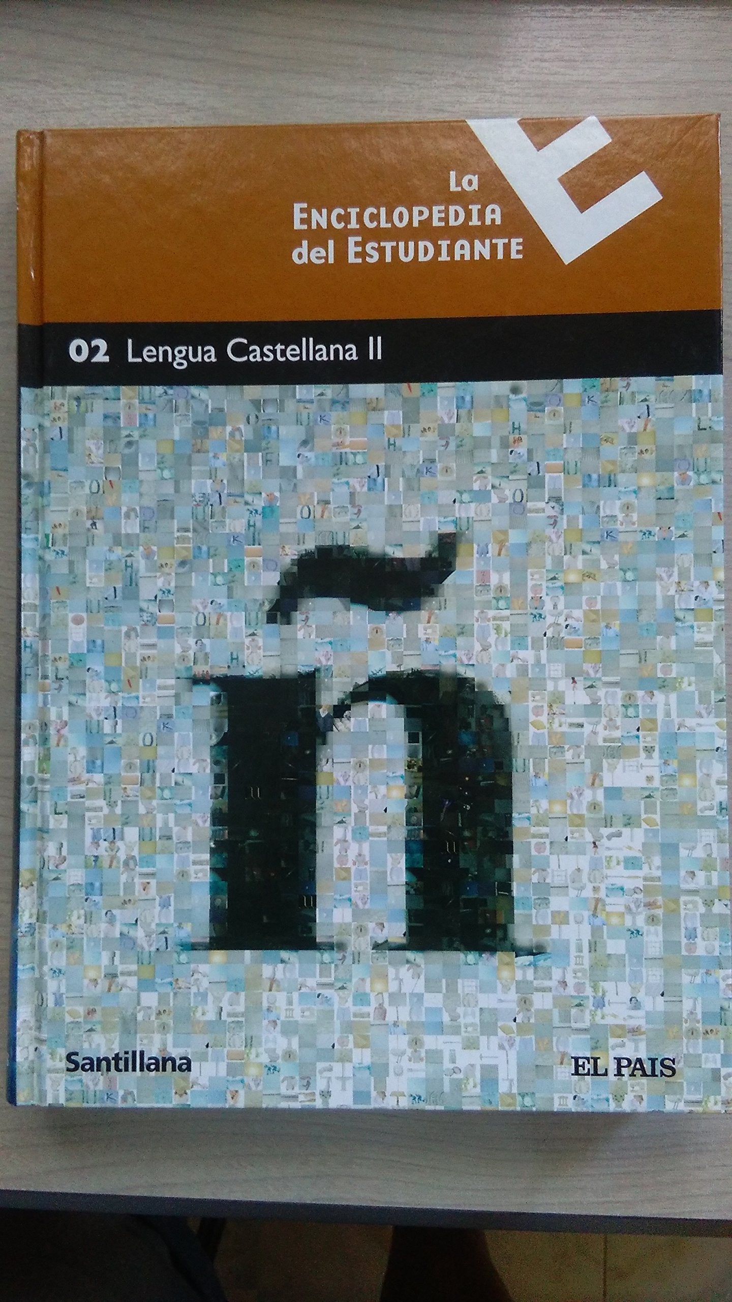 La enciclopedia del estudiante, 2: Lengua Castellana II book