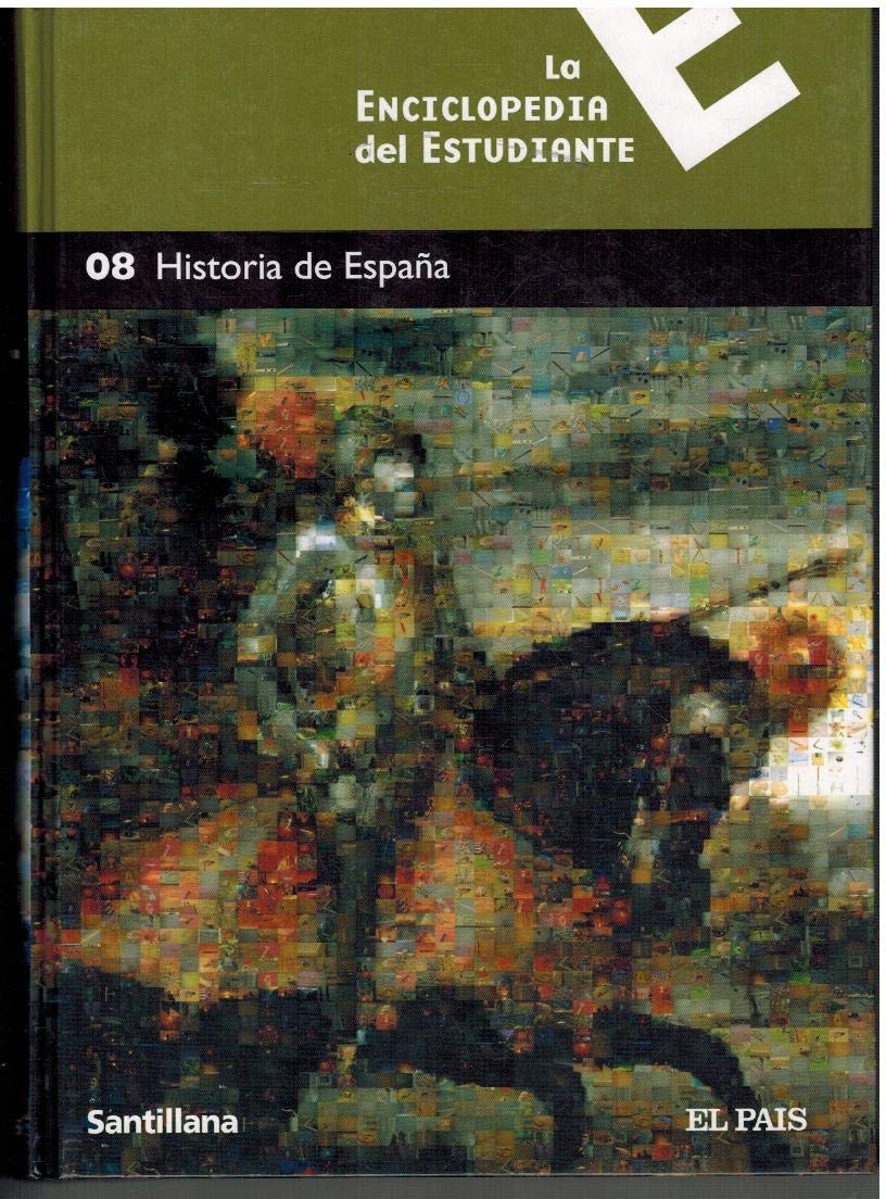 La enciclopedia del estudiante 08. Historia de España Books