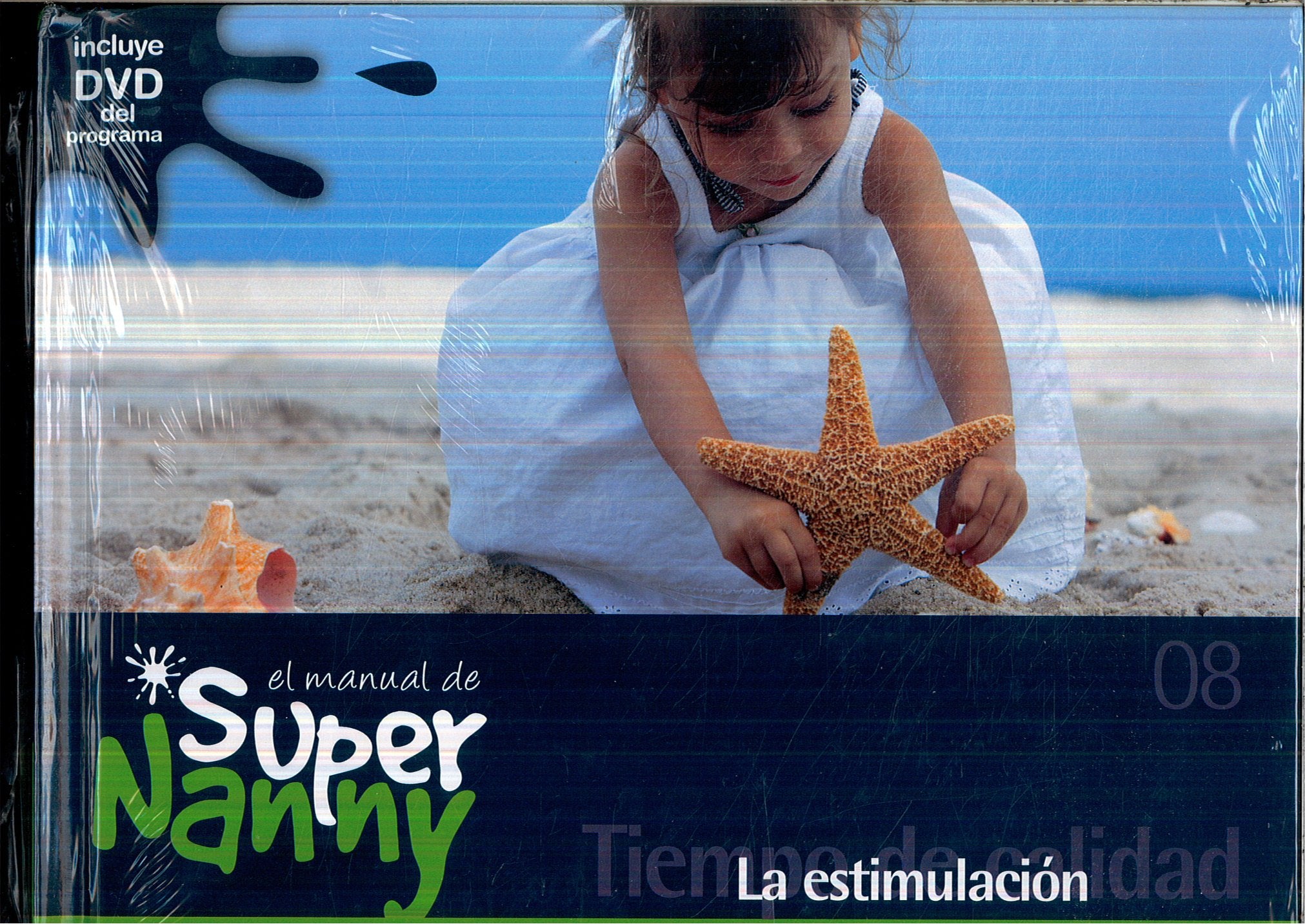 El manual de Super Nanny, 08. Estimulación Books