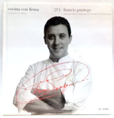 Cocina con firma. Tomo 29. Francis Paniego 1 book