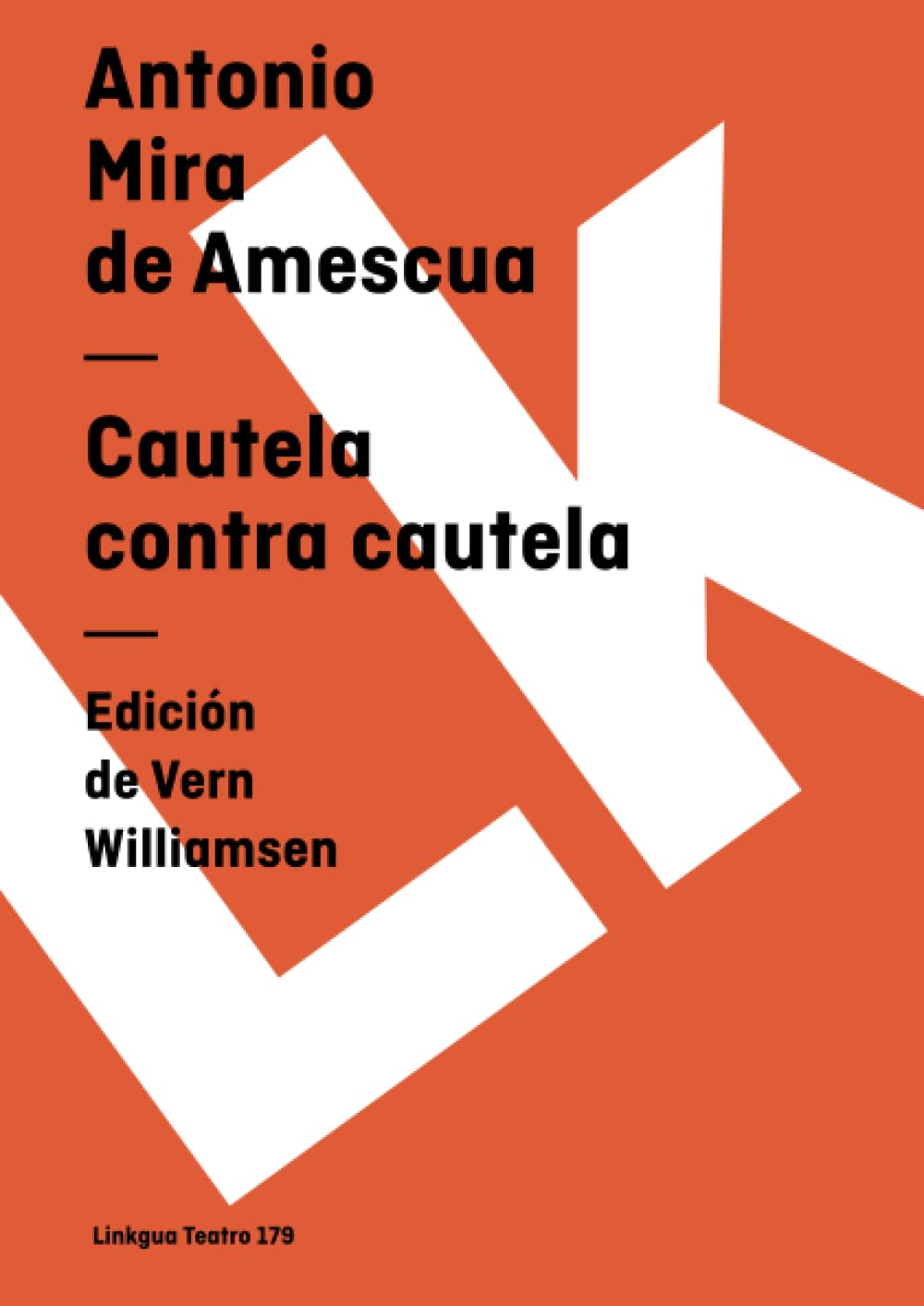 Cautela contra cautela Drama
