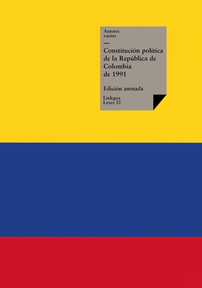 Constitución política de la República de Colombia de 1991 Law
