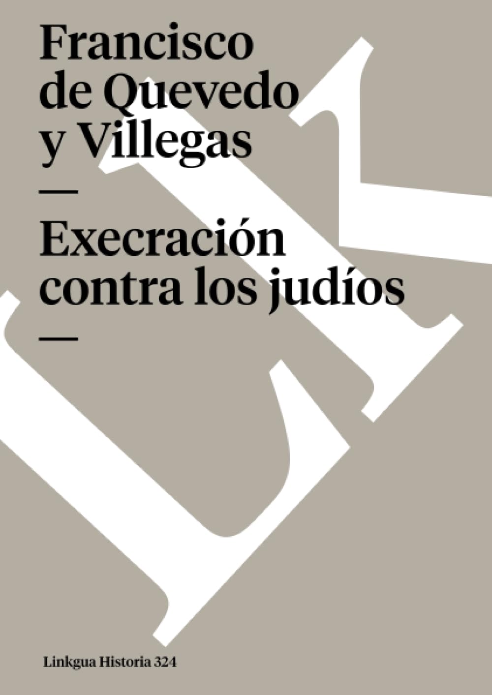 Execración contra los judíos (Historia, Band 324) Social Sciences