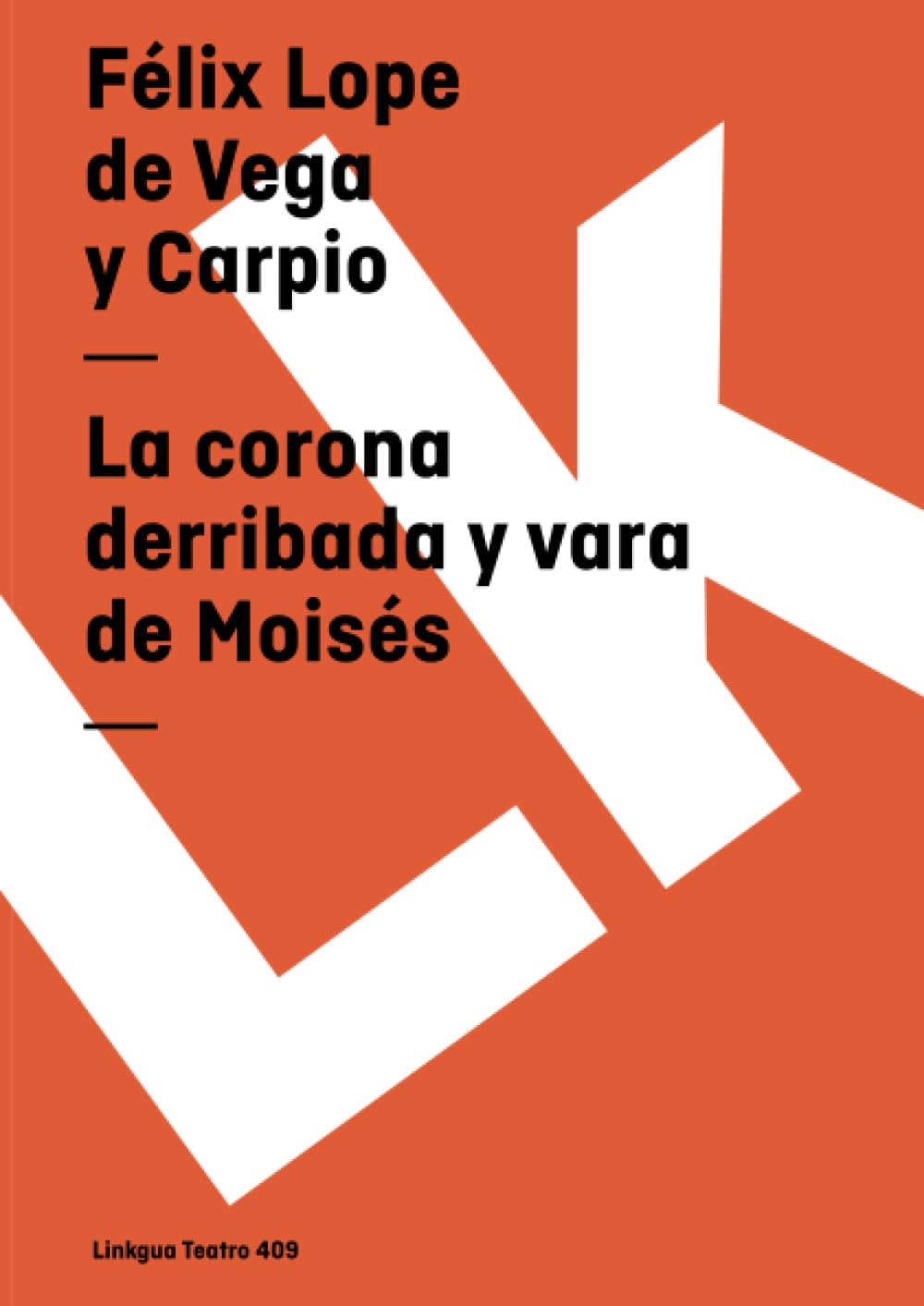 La corona derribada y vara de Moisés Drama