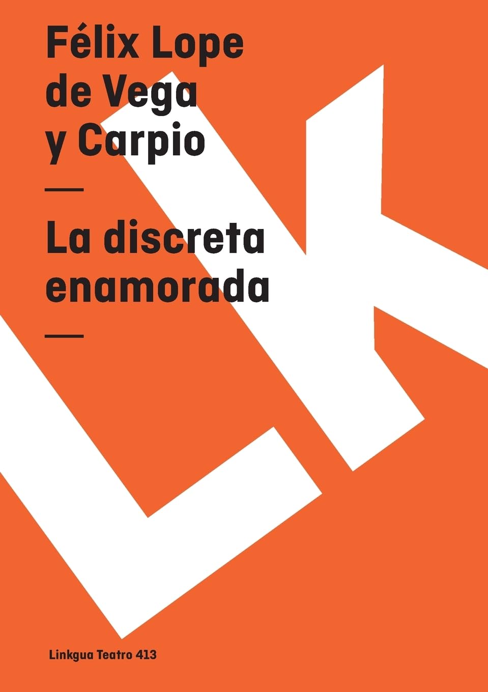 La discreta enamorada Drama