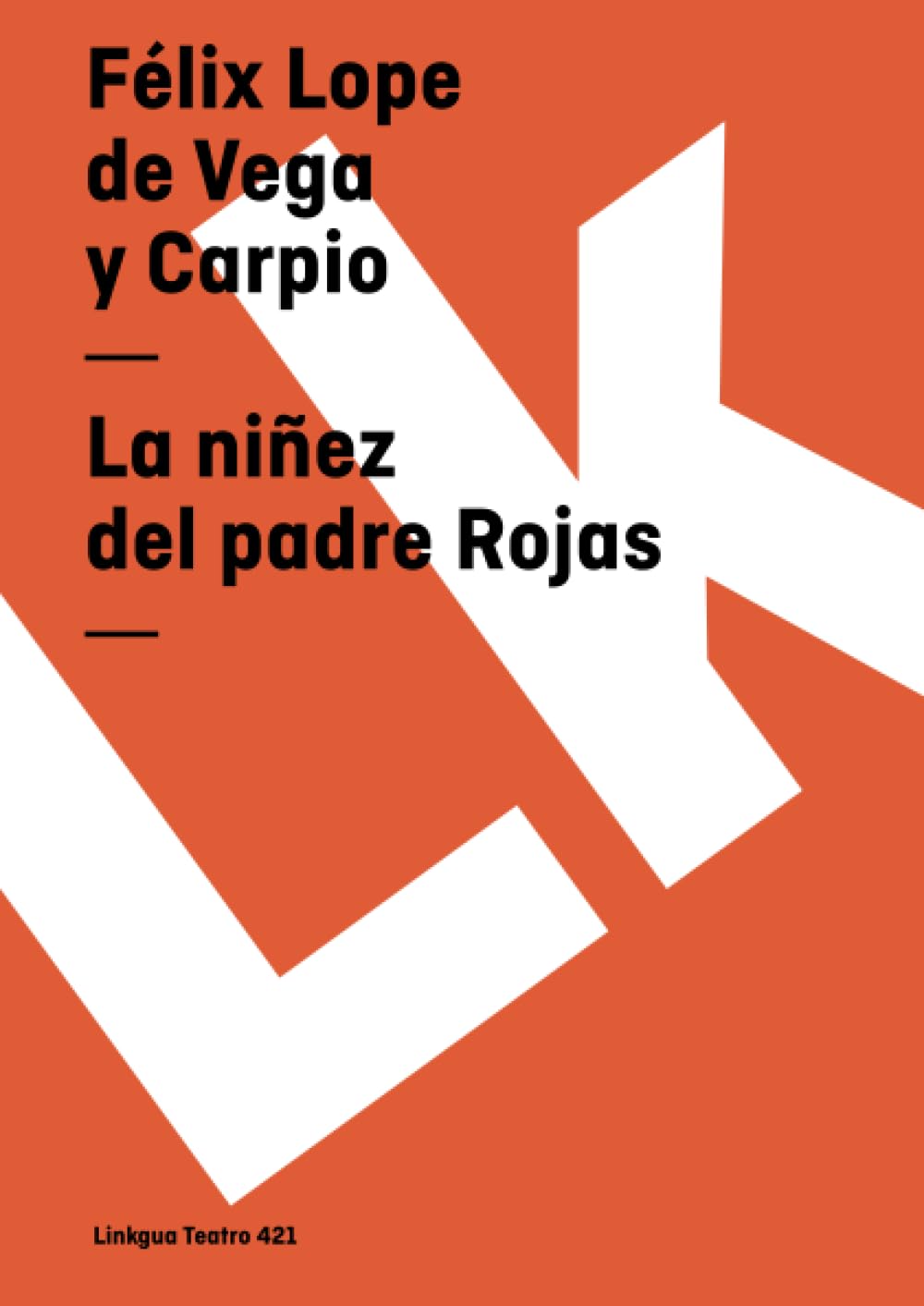 La niñez del padre Rojas Drama