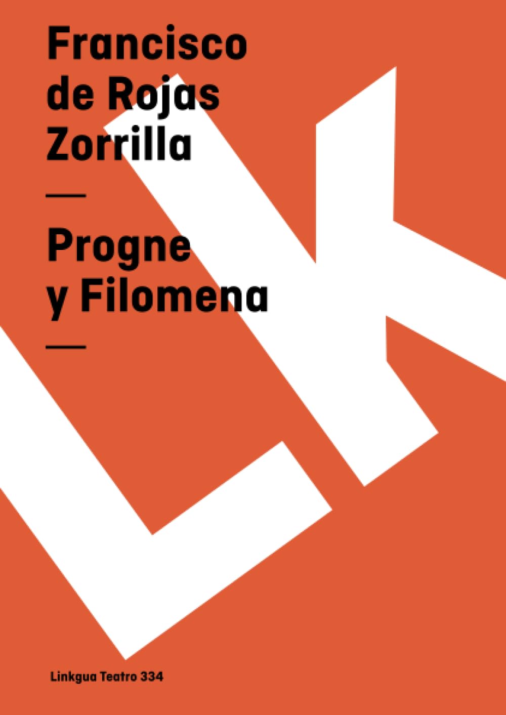 Progne y Filomena Drama