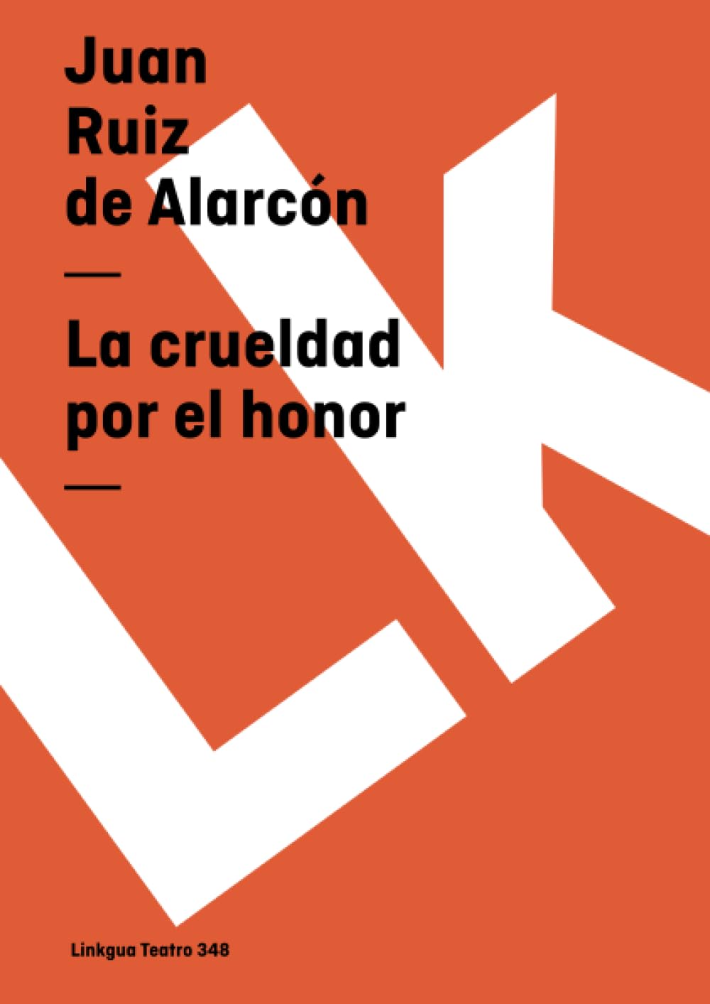 La crueldad por el honor Drama