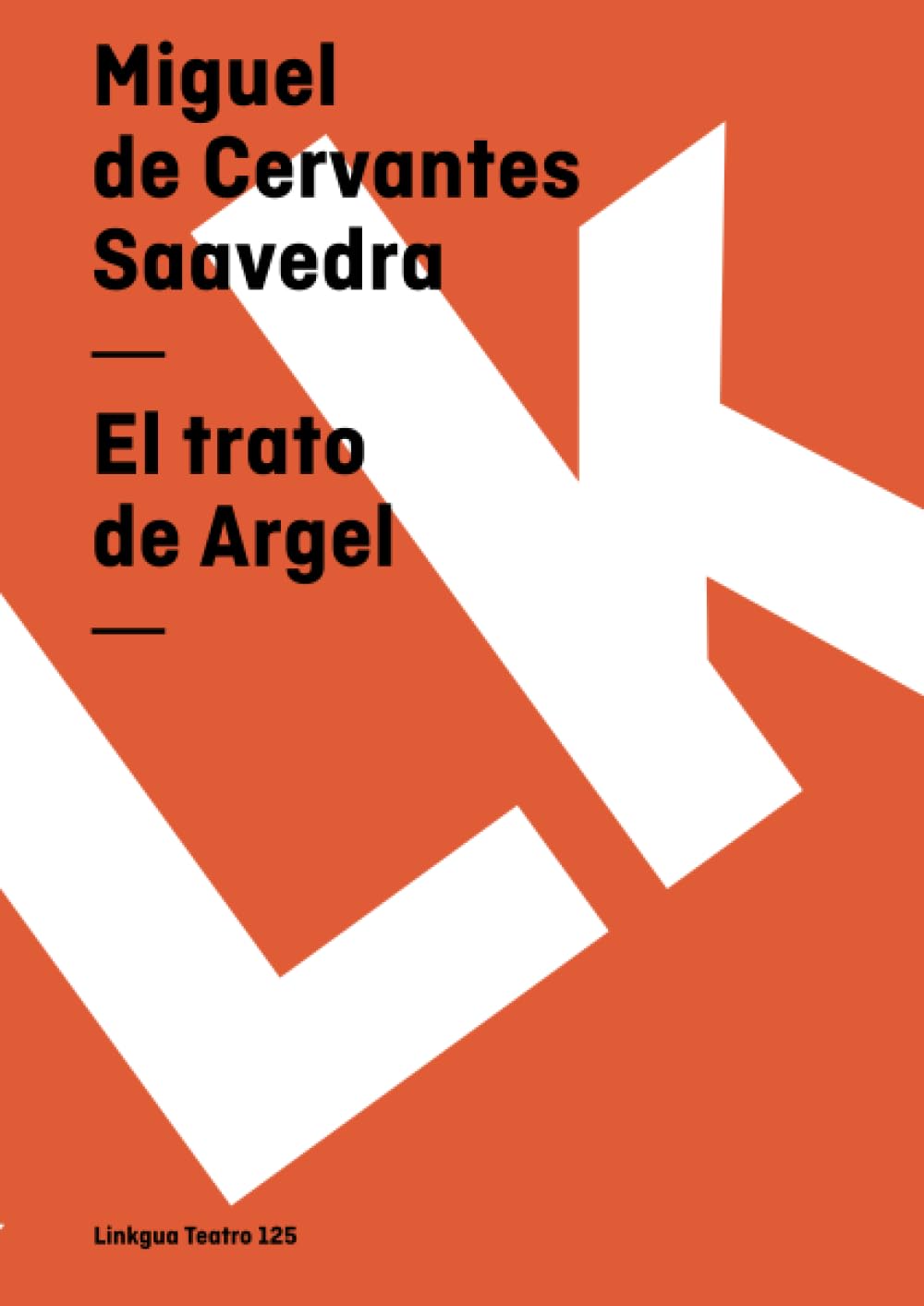 Trato de Argel (Teatro, Band 125) Social Sciences