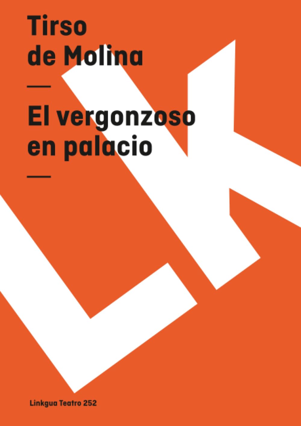 El vergonzoso en palacio Drama