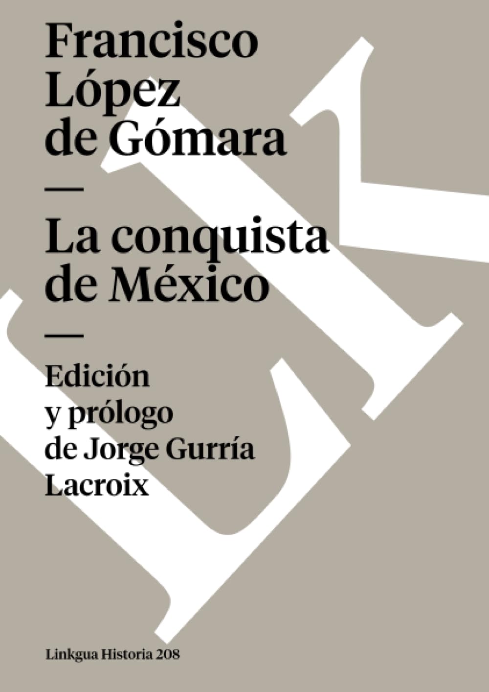 Historia de la conquista de México Social Sciences