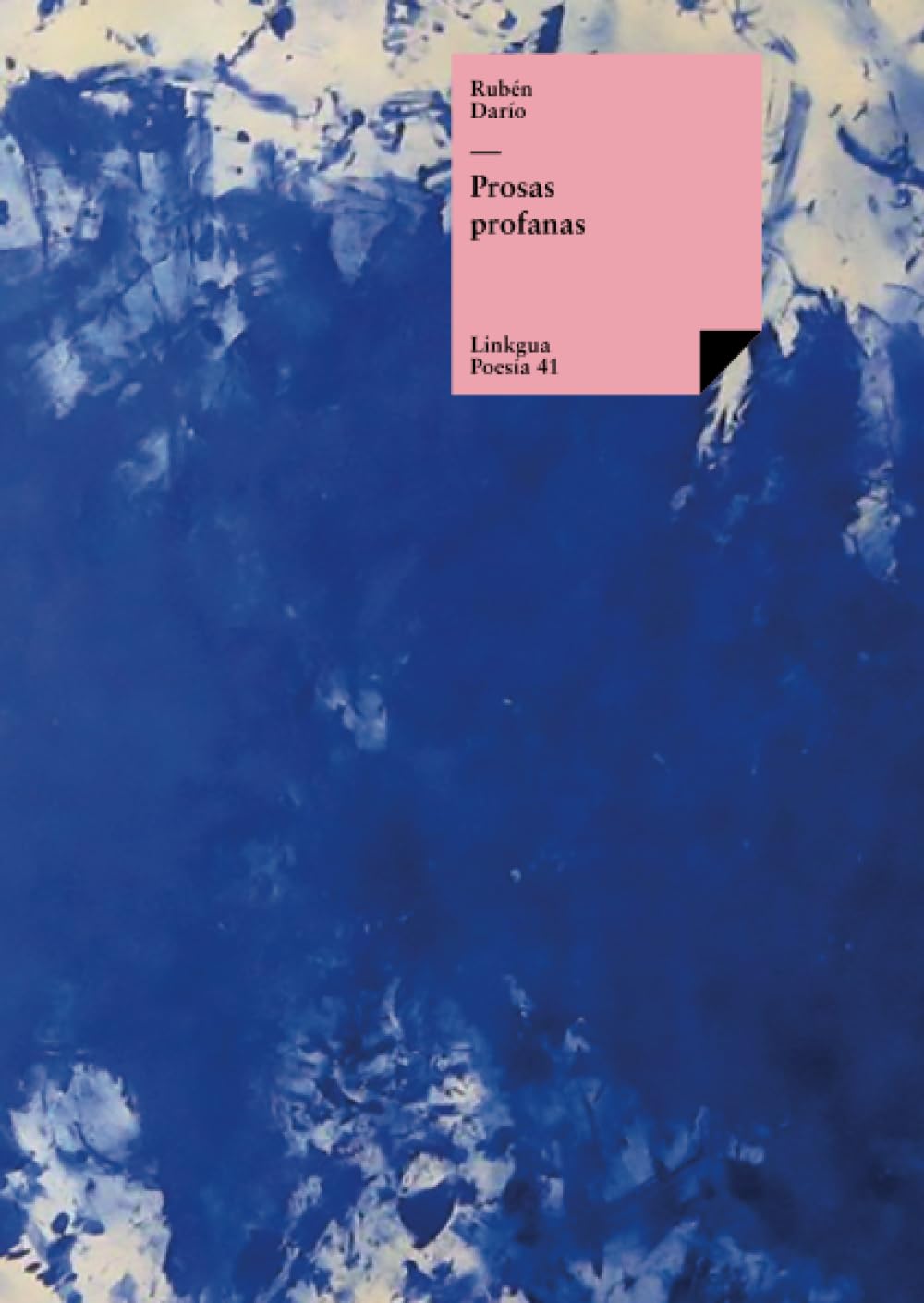 Prosas profanas (Poesía, Band 41) Poetry