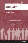 Administracion general del estado.auxiliares. temario book