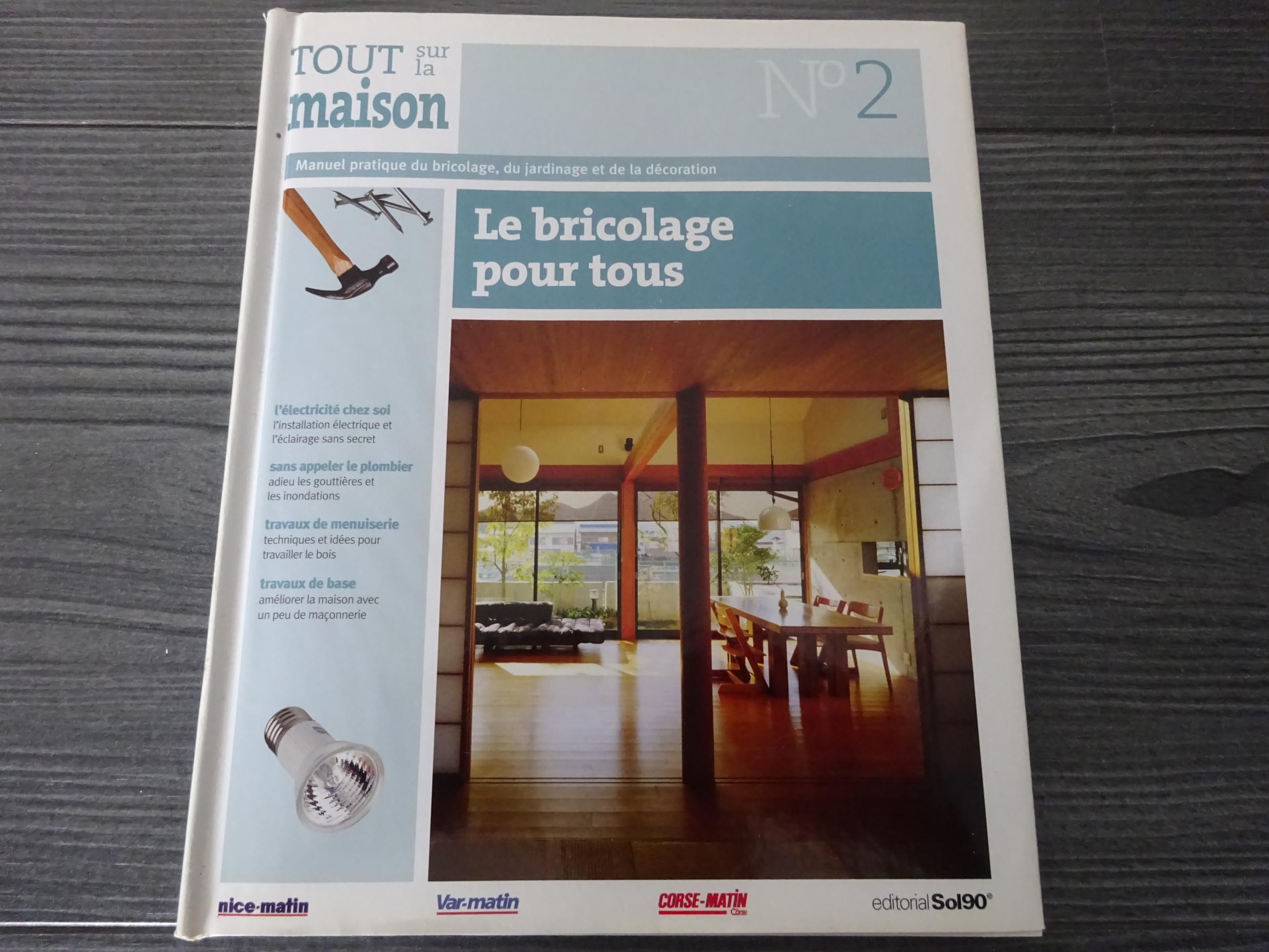 Le bricolage pour tous - Tout sur la maison Tome 2 book