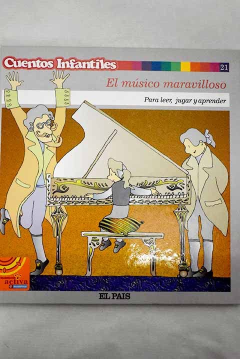 Cuentos infantiles, 21. El músico maravilloso Szpunberg, Alberto; Sergio Kern Books
