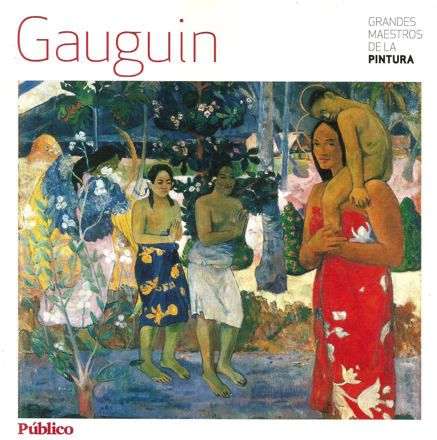 GAUGUIN - GRANDES MAESTROS DE LA PINTURA book