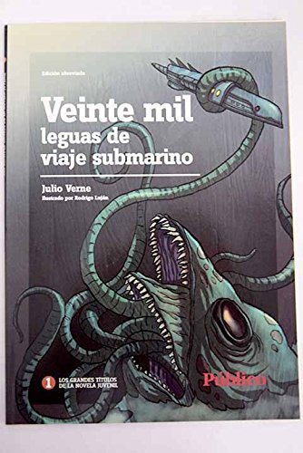 Veinte Mil Leguas De Viaje Submarino Edicion Abreviada (Grandes Titulos De La Novela) Books